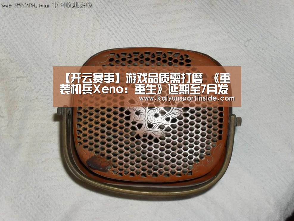 【开云赛事】游戏品质需打磨 《重装机兵Xeno：重生》延期至7月发售